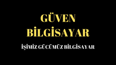 GÜVEN BİLGİSAYAR