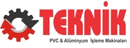 TEKNİK MAKİNA PVC VE ALÜMİNYUM MAKİNALARI