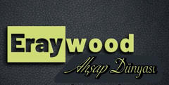 SİVAS ERAY AHŞAP